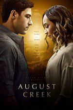 Watch August Creek 123MoviesFree