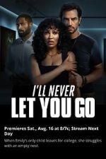 Watch I�ll Never Let You Go 123MoviesFree