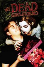 Watch My Dead Girlfriend 123MoviesFree