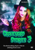 Watch Graveyard Stories 3 123MoviesFree