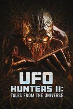 Watch UFO Hunters II: Tales from the universe 123MoviesFree