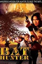Watch Bat Hunter 123MoviesFree