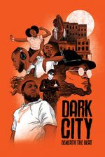 Watch Dark City Beneath the Beat 123MoviesFree