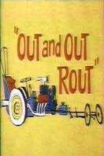 Watch Out and Out Rout 123MoviesFree