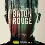 Watch Serial Killer Capital: Baton Rouge (TV Special 2022) 123MoviesFree
