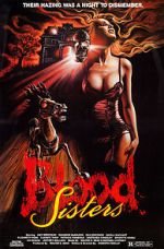 Watch Blood Sisters 123MoviesFree
