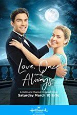 Watch Love, Once and Always 123MoviesFree