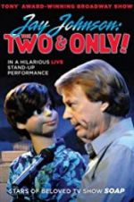 Watch Jay Johnson: The Two & Only! 123MoviesFree