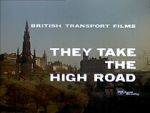 Watch They Take the High Road (Short 1960) 123MoviesFree
