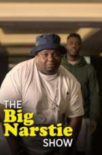 Watch The Big Narstie Show 123MoviesFree