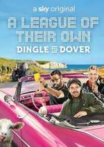 Watch A League of Their Own Road Trip: Dingle to Dover 123MoviesFree