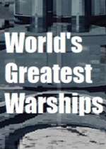 Watch World's Greatest Warships 123MoviesFree