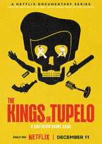 Watch The Kings of Tupelo: A Southern Crime Saga 123MoviesFree