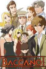 Watch Baccano 123MoviesFree