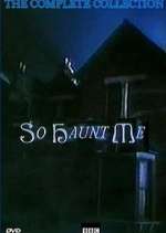 Watch So Haunt Me 123MoviesFree