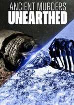 Watch Ancient Murders Unearthed 123MoviesFree