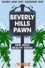 Watch Beverly Hills Pawn 123MoviesFree