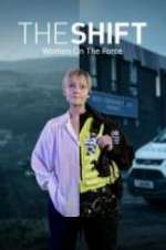 Watch The Shift: Women On The Force 123MoviesFree