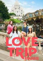 Watch Love Trip: Paris 123MoviesFree