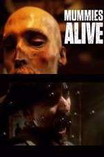 Watch Mummies Alive 123MoviesFree