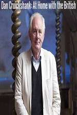 Watch Dan Cruickshank: At Home with the British 123MoviesFree