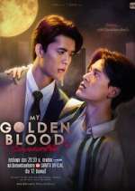 Watch My Golden Blood 123MoviesFree