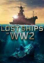 Watch Lost Ships of WW2 123MoviesFree