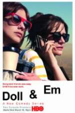 Watch Doll & Em 123MoviesFree