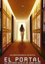 Watch El portal: La historia oculta de Zona Divas 123MoviesFree