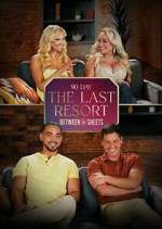 Watch Last Resort: Between the Sheets 123MoviesFree