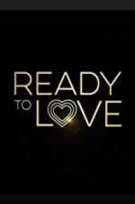 Watch Ready to Love 123MoviesFree