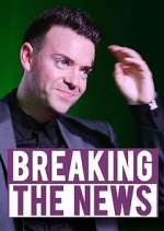 Watch Breaking the News 123MoviesFree
