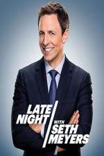 Watch Late Night with Seth Meyers 123MoviesFree