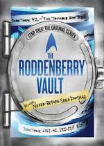 Watch The Roddenberry Vault 123MoviesFree