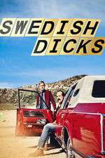 Watch Swedish Dicks 123MoviesFree