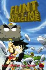 Watch Flint The Time Detective 123MoviesFree