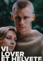 Watch Vi lover et helvete 123MoviesFree