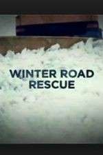 Watch Winter Road Rescue 123MoviesFree
