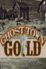 Watch Ghost Town Gold 123MoviesFree
