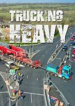 Watch Trucking Heavy 123MoviesFree