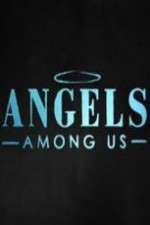 Watch Angels Among Us (2014)  123MoviesFree