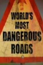 Watch World's Most Dangerous Roads 123MoviesFree