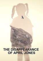Watch The Disappearance of April Jones 123MoviesFree