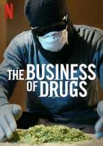 Watch The Business of Drugs 123MoviesFree