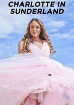 Watch Charlotte in Sunderland 123MoviesFree