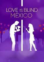 Watch Love Is Blind: México 123MoviesFree