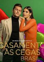 Watch Casamento às Cegas: Brasil 123MoviesFree