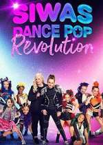 Watch Siwas Dance Pop Revolution 123MoviesFree