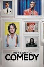 Watch The History of Comedy 123MoviesFree