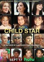 Watch Child Star 123MoviesFree